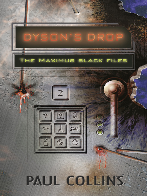 Title details for Dyson's Drop by Paul Collins - Available